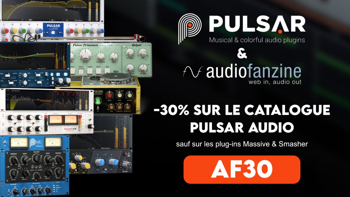 Réduction - Réduction de 30% sur les produits de Pulsar Audio