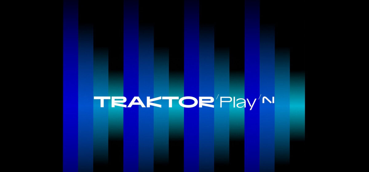 Traktor - Native Instruments dévoile Traktor Play